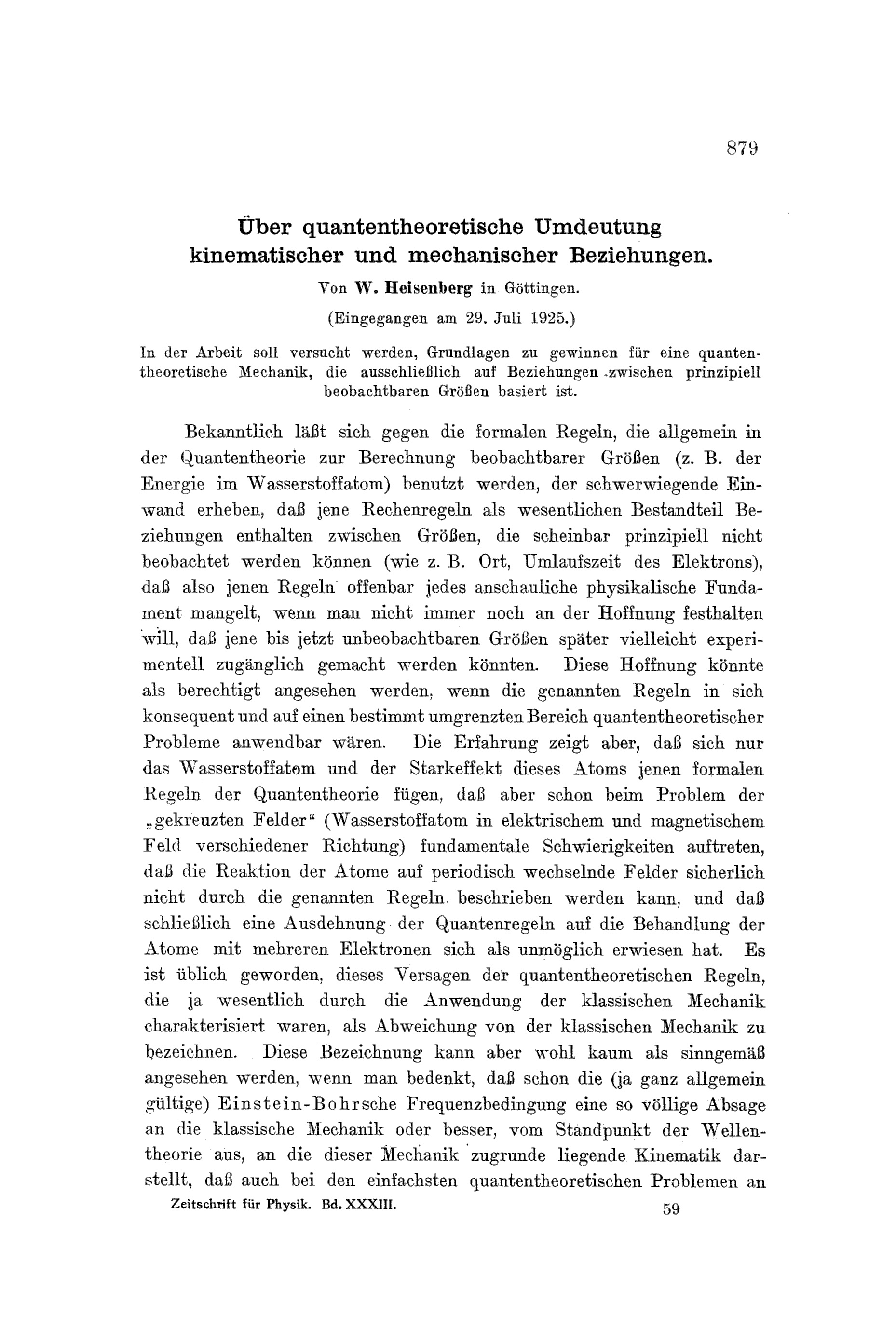 Fig. 4 - Prima pagina dell'articolo di Werner Heisenberg che segna l'inizio della meccanica quantiscia moderna. La traduzione del titolo è: "Sulla reinterpretazione quanto-teoretica delle relazioni cinematiche e meccaniche" - Credito immagine: web.